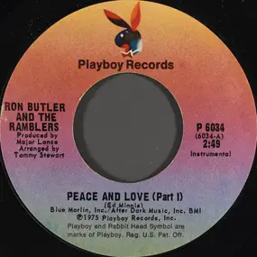 Ron Butler And The Ramblers - Peace And Love