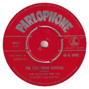 Ron Goodwin And His Orchestra - The Girl From Corsica / The Singing Piano