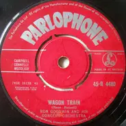 Ron Goodwin And His Orchestra - Wagon Train / Josita