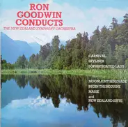 Ron Goodwin - Ron Goodwin Conducts The New Zealand Symphony Orchestra