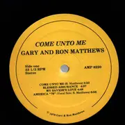 LP - Ron & Gary Matthews - Come Unto Me