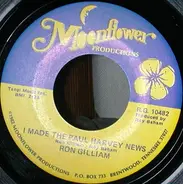 Ron Gilliam - I Made The Paul Harvey News