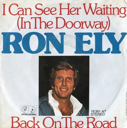 Ron Ely - I Can See Her Waiting (In The Doorway)