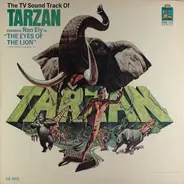 Ron Ely - The TV Sound Track Of Tarzan Starring Ron Ely In 'The Eyes Of The Lion'