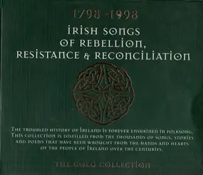 Ron Kavana - 1798 - 1998 Irish Songs Of Rebellion, Resistance And Reconcilliation