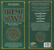 CD-Box - Ron Kavana - Irish Ways: The Story of Ireland In Song, Music And Poetry - Longbook
