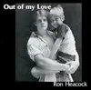 CD - Ron Heacock - Out Of My Love