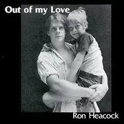 CD - Ron Heacock - Out Of My Love