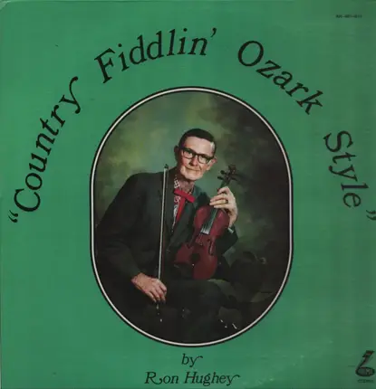 Ron Hughey - Country Fiddlin' Ozark Style