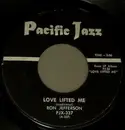 7inch Vinyl Single - Ron Jefferson - Love Lifted Me