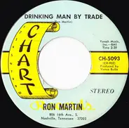 Ron Martin - Drinking Man By Trade