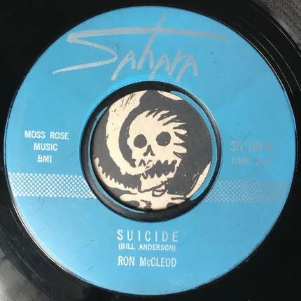 Ron McLeod - Suicide / The Cigarette Song