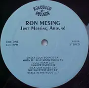 LP - Ron Mesing - Just Messing Around