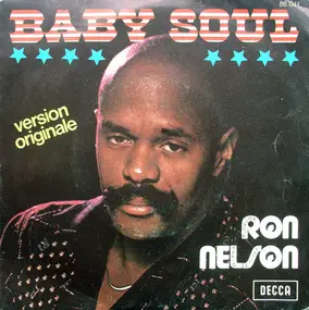 Ron Nelson - Baby Soul