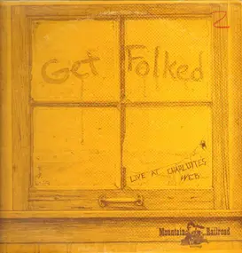 Various Artists - Get Folked - Live At Charlotte's Web