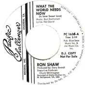 Ron Shaw - What The World Needs Now (Is Love Sweet Love)
