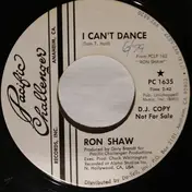 Ron Shaw - I Can't Dance