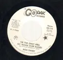 7inch Vinyl Single - Ron Sweet - I'm The Only Hell My Mama Raised / Loser That Can't Lose - PROMO