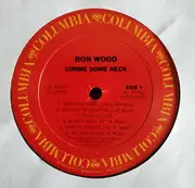 LP - Ron Wood - Gimme Some Neck - Santa Maria Press. OIS.