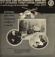 Ron West / L.O. Weeks / Uncle Joe Shippee - New England Traditional Fiddling