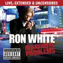CD - Ron White - Behavioral Problems