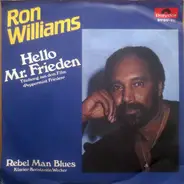 Ron Williams - Hello Mr. Frieden