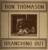 Ron Thomason - Branching Out