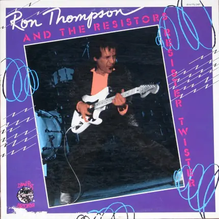 Ron Thompson And The Resistors - Resister Twister