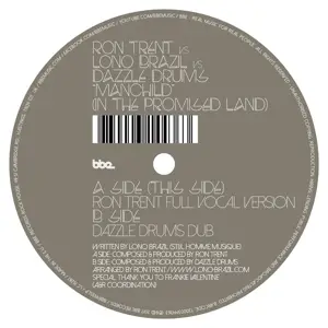 Ron Trent /Lono Brazil /Dazzle Drums - Manchild (in The Promised Land)