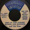 7inch Vinyl Single - Ron Van Horn - Don't Let Your Lovelight Outshine Your Headlights