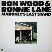 LP - Ron Wood & Ronnie Lane - Mahoney's Last Stand