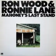 Ron Wood & Ronnie Lane - Mahoney's Last Stand