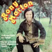 7inch Vinyl Single - Rony Marton - Hab Ein Herz Für Mich / Es Ist Wirklich Kein Geheimnis Mehr