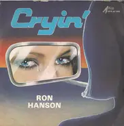 Ronald Hanson - Cryin'