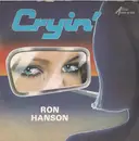 7inch Vinyl Single - Ronald Hanson - Cryin'