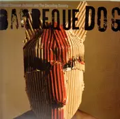 Ronald Shannon Jackson & The Decoding Society - Barbeque Dog