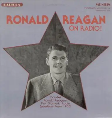 Ronald Reagan - On Radio!