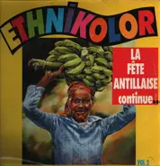 Ronald Rubinel - Ethnikolor Vol 2 La Fete Antillaise Continue...