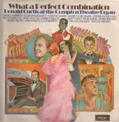 Ronald Curtis - What a Perfect Combination