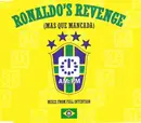 CD Single - Ronaldo's Revenge - Mas Que Mancada