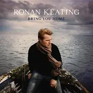 Ronan Keating - Bring You Home