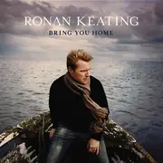 CD - Ronan Keating - Bring You Home