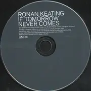 CD Single - Ronan Keating - If Tomorrow Never Comes