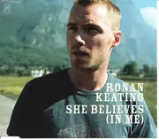 CD Single - Ronan Keating - She Believes (In Me)