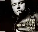 CD Single - Ronan Keating - She Believes (In Me)