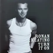 CD - Ronan Keating - Turn It On