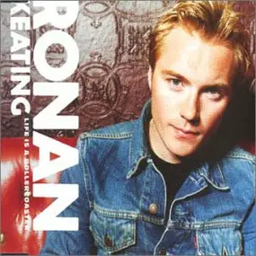 Ronan Keating - Life Is a Rollercoaster