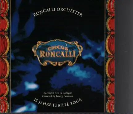 Roncalli Orchester - 15 Jahre Tour