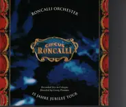 Roncalli Orchester - 15 Jahre Tour