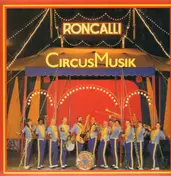 Roncalli Orchester - Circus Musik
